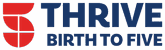 Thrive Birth to Five Logo